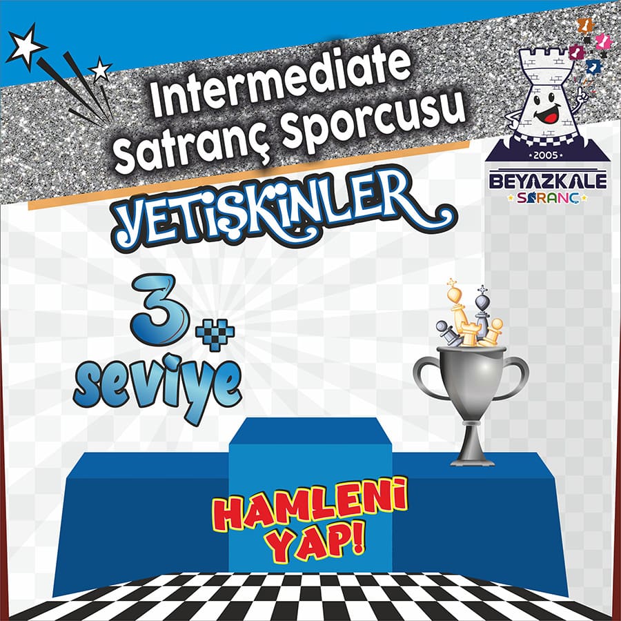 Yetişkinler İçin Turnuva Orta Seviye 3.Aşama